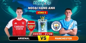 Soi-Kèo-Arsenal-Vs-Manchester-City-22h30-21_09-Vòng-5-Ngoại-Hạng-Anh